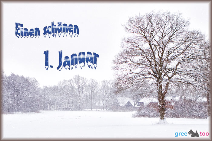 Einen Schoenen 1 Januar