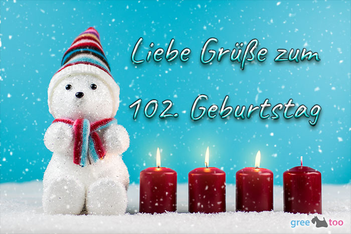 Liebe Gruesse Zum 102 Geburtstag Bild - 1gb.pics