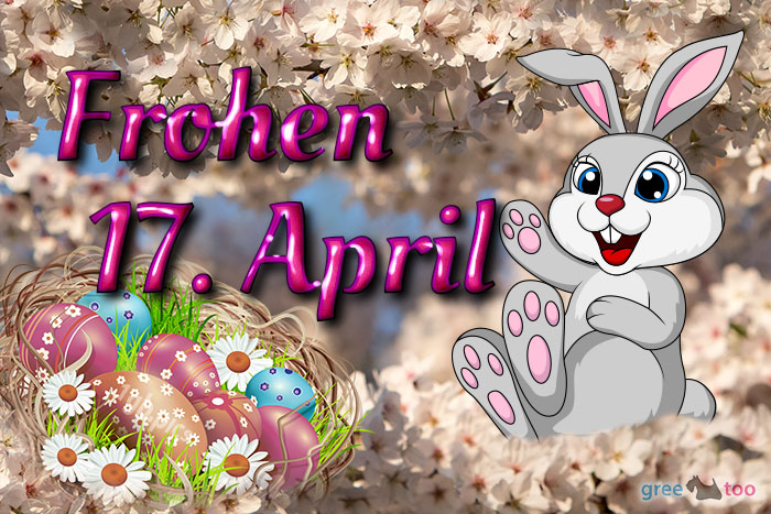 Frohen 17 April