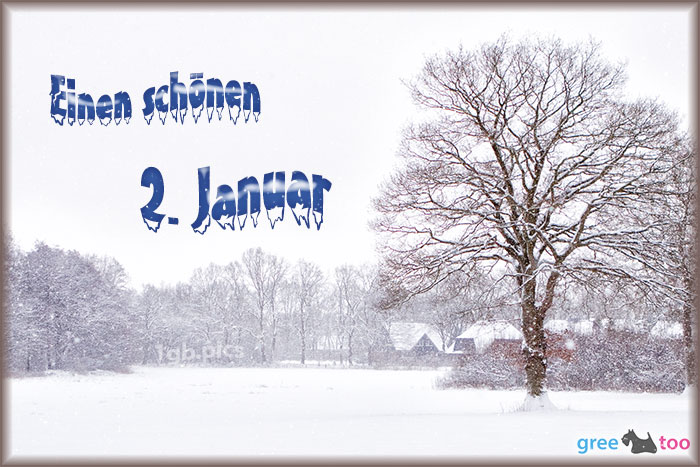 Einen Schoenen 2 Januar