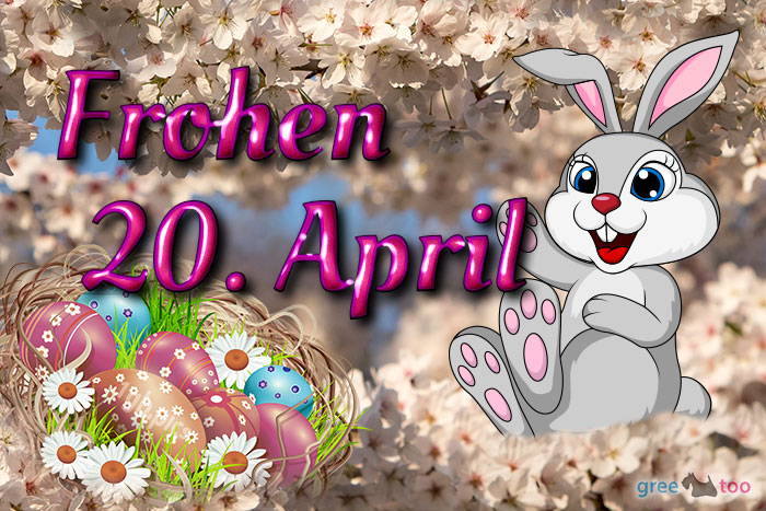 Frohen 20 April