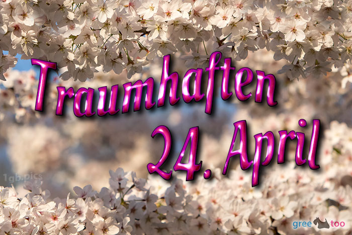 Traumhaften 24 April