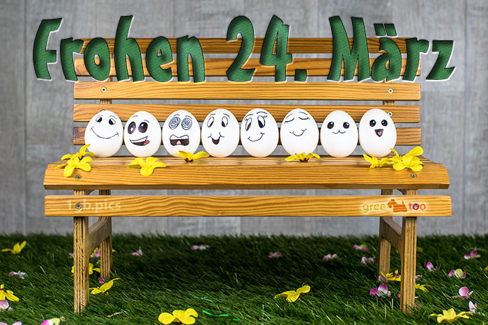 Frohen 24 Maerz