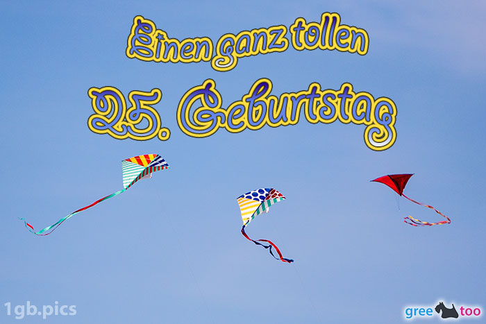 Drachen Einen Ganz Tollen 25 Geburtstag