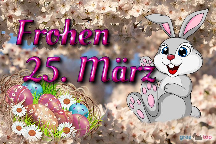 Frohen 25 Maerz Bild - 1gb.pics