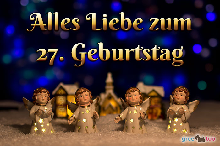 Alles Liebe 27 Geburtstag
