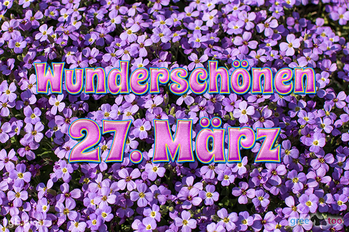 Wunderschoenen 27 Maerz