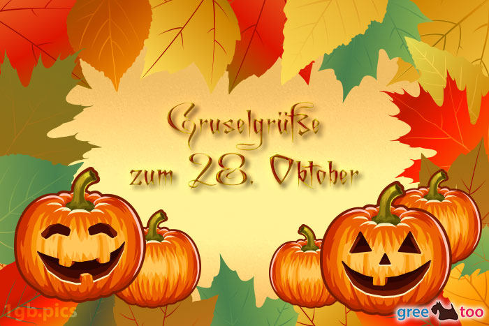 Herbstblaetter Kuerbis Gruselgruesse Zum 28 Oktober Bild - 1gb.pics