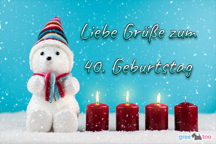 Liebe Gruesse Zum 40 Geburtstag