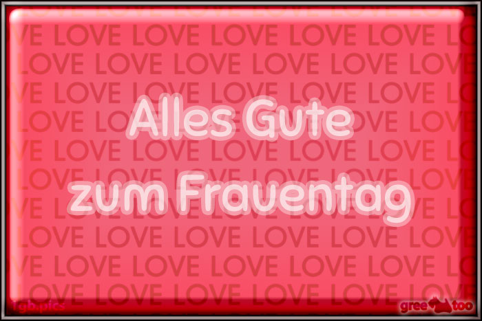 Alles Gute zum Frauentag von 1gbpics.com