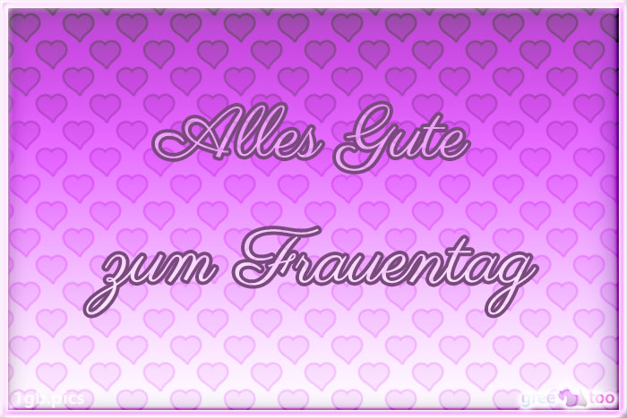 Alles Gute zum Frauentag von 1gbpics.com