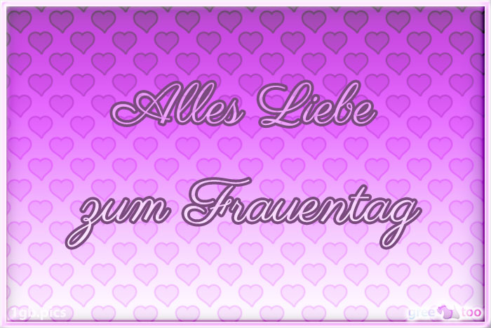 Alles Liebe zum Frauentag von 1gbpics.com