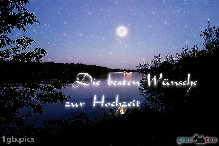 Mond Fluss Die Besten Wuensche Zur Hochzeit