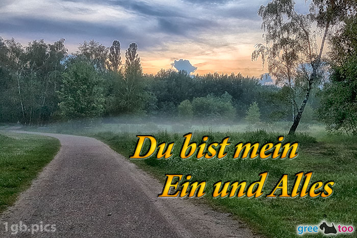 Du bist mein Ein und Alles von 1gbpics.com