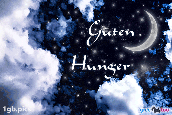 Nacht Wolken Guten Hunger Bild - 1gb.pics
