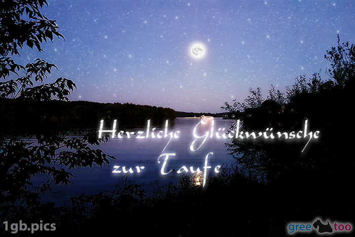 Mond Fluss Herzliche Glueckwuensche Zur Taufe Bild - 1gb.pics