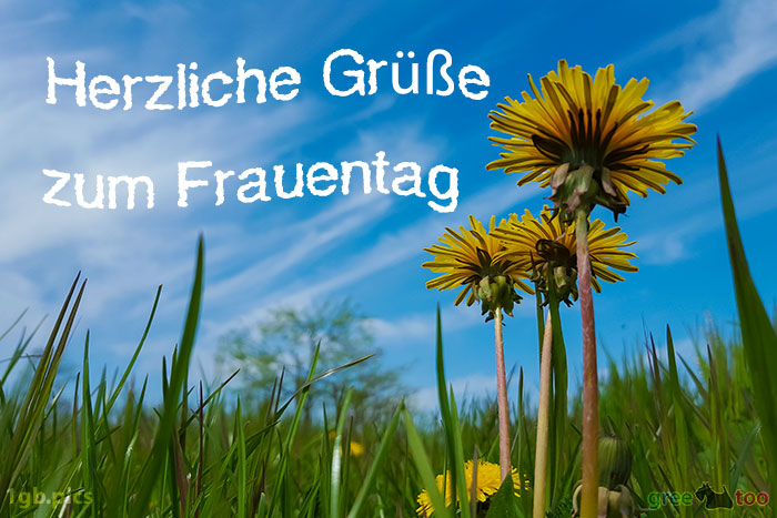 Herzliche Gruesse Frauentag