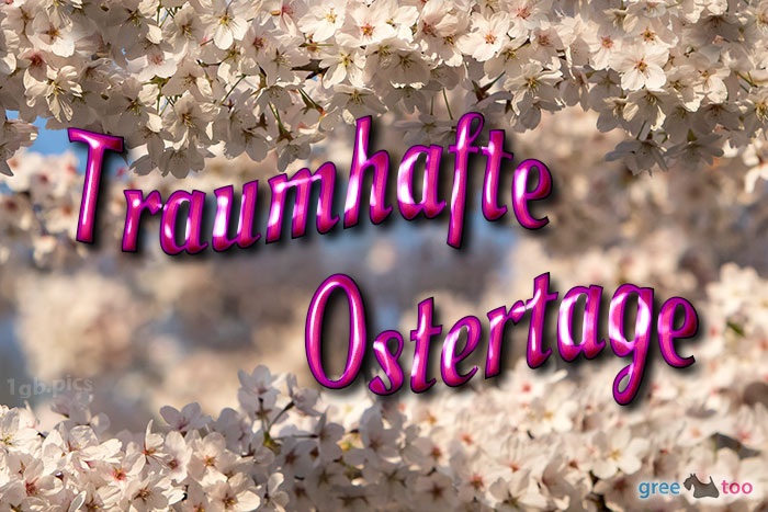 Traumhafte Ostertage