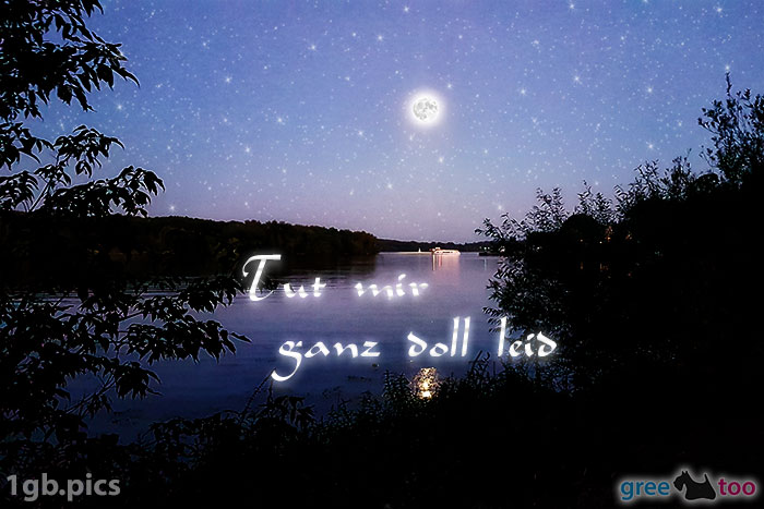 Mond Fluss Tut Mir Ganz Doll Leid Bild - 1gb.pics